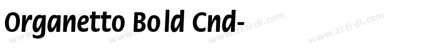 Organetto Bold Cnd字体转换